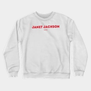 Janet Jackson Crewneck Sweatshirt